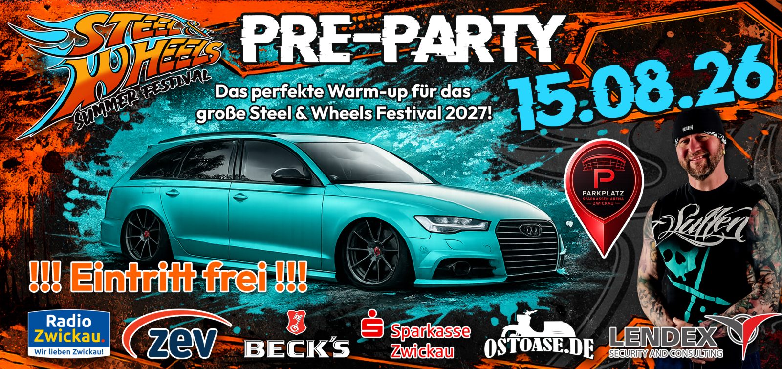 Steel & Wheels Pre-Party Flyer – 15.08.2026, Eintritt frei, Parkplatz Sparkassen Arena Zwickau